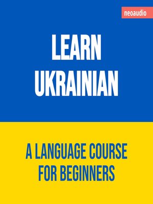 cover image of Language Courses for Beginners, Learn Ukrainian (Unabridged)